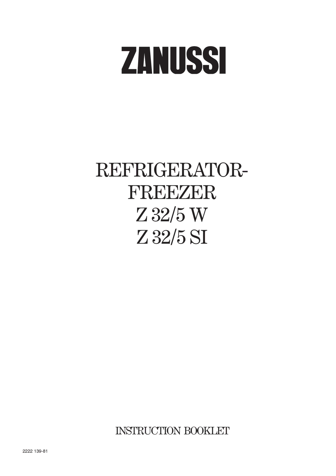 Zanussi Z 32/5 W manual Refrigerator Freezer 