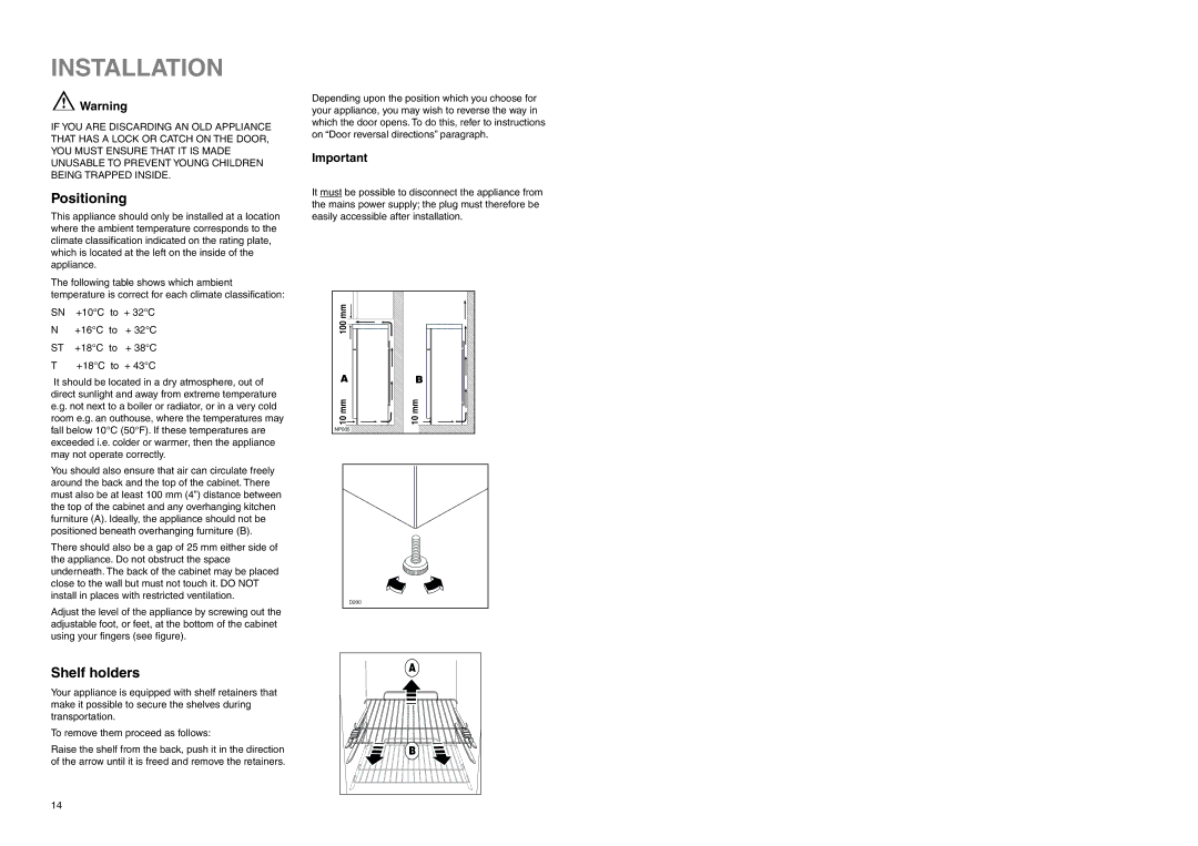 Zanussi Z 52/6 W manual Installation, Positioning, Shelf holders 