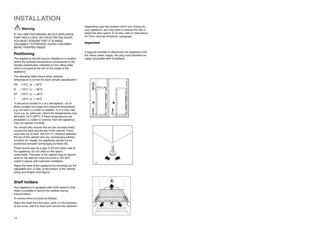 Zanussi Z 52/6 W manual Installation, Positioning, Shelf holders 