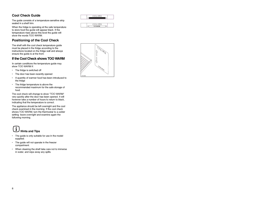 Zanussi Z 56/3 SA manual Cool Check Guide, Positioning of the Cool Check, If the Cool Check shows TOO Warm, Hints and Tips 