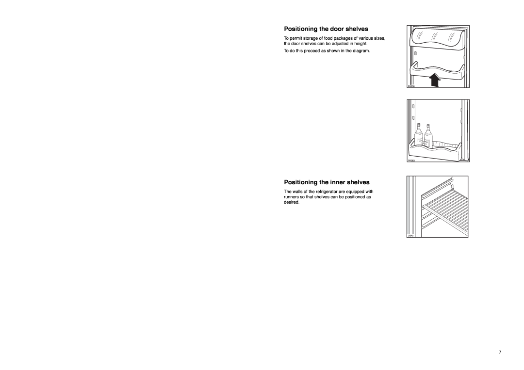 Zanussi Z 56/3 SA manual Positioning the door shelves, Positioning the inner shelves 