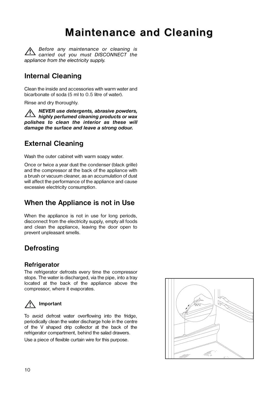 Zanussi Z 97/4 W manual Maintenance and Cleaning, Internal Cleaning, External Cleaning, When the Appliance is not in Use 