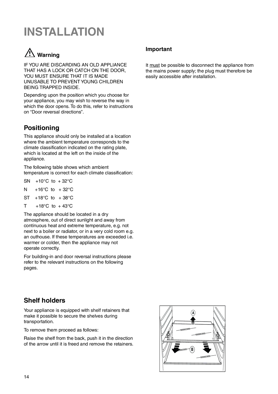 Zanussi Z1921/8 FFA manual Installation, Positioning, Shelf holders 