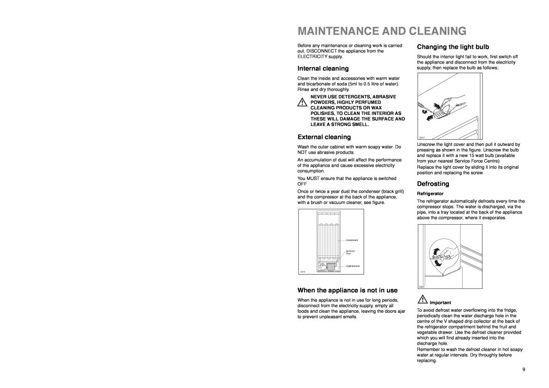 Zanussi ZA 25 S manual Maintenance And Cleaning, Internal cleaning, External cleaning, When the appliance is not in use 