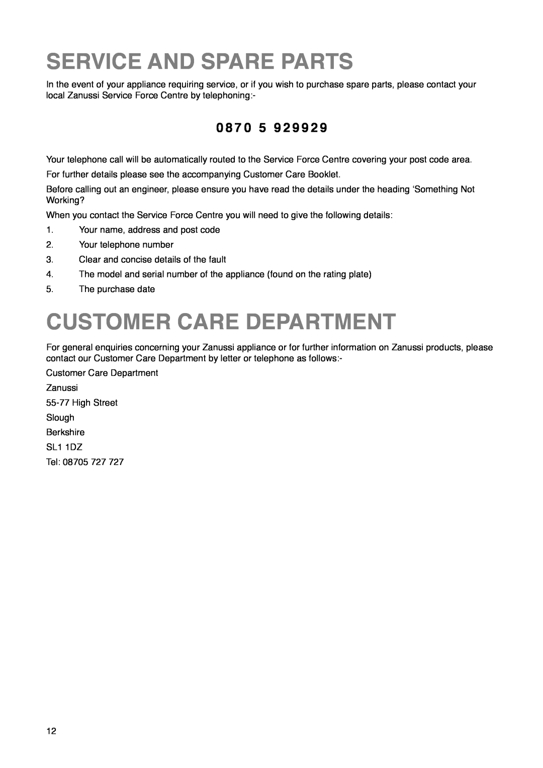 Zanussi ZA 33 Y, ZA 33 S manual Service And Spare Parts, Customer Care Department, 0 8 7 0 5 9 2 9 9 