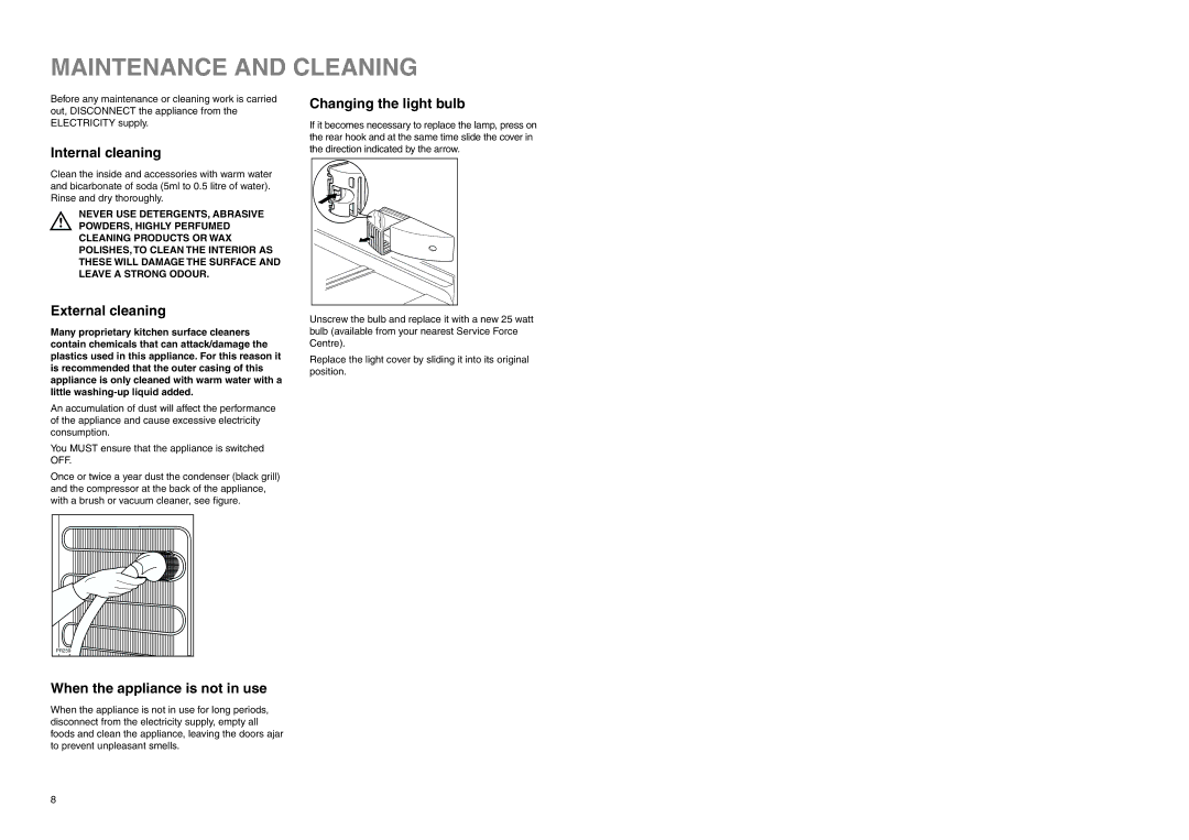 Zanussi ZA 96/3 W manual Maintenance and Cleaning, Internal cleaning, External cleaning, Changing the light bulb 