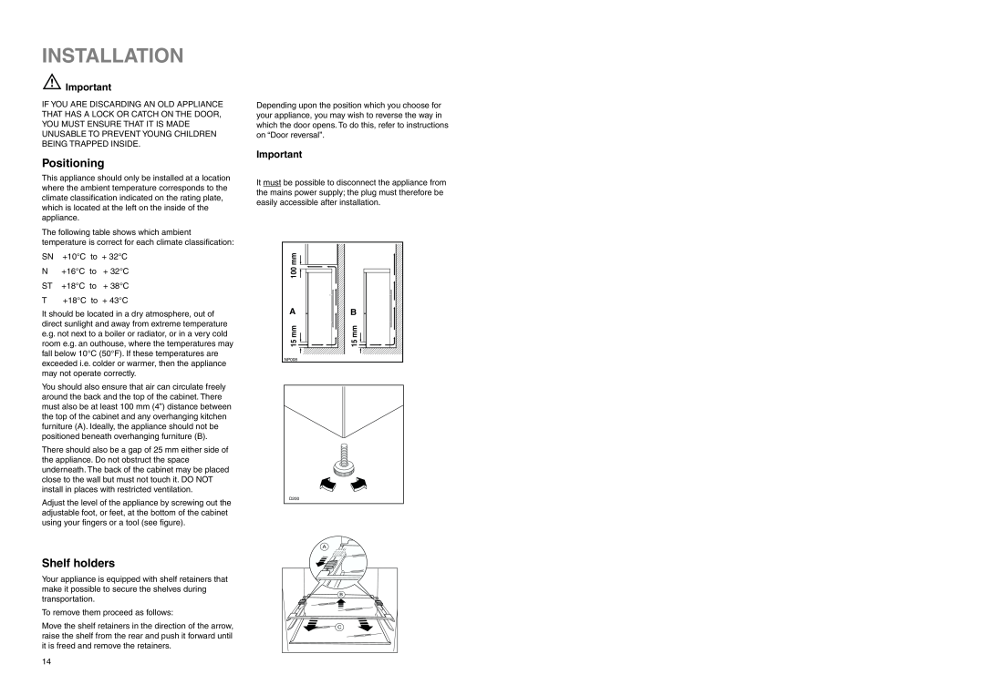 Zanussi ZA 96/3 W manual Installation, Positioning, Shelf holders 