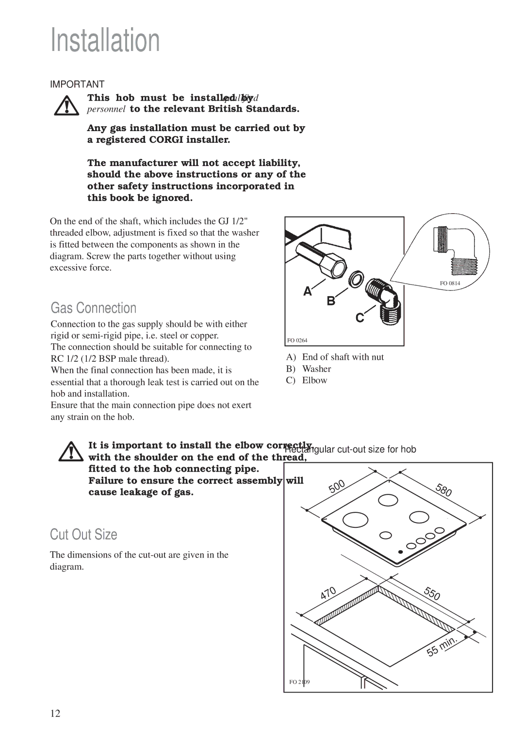 Zanussi ZAF 42 manual Installation, Gas Connection, Cut Out Size, Rectangular cut-out size for hob 