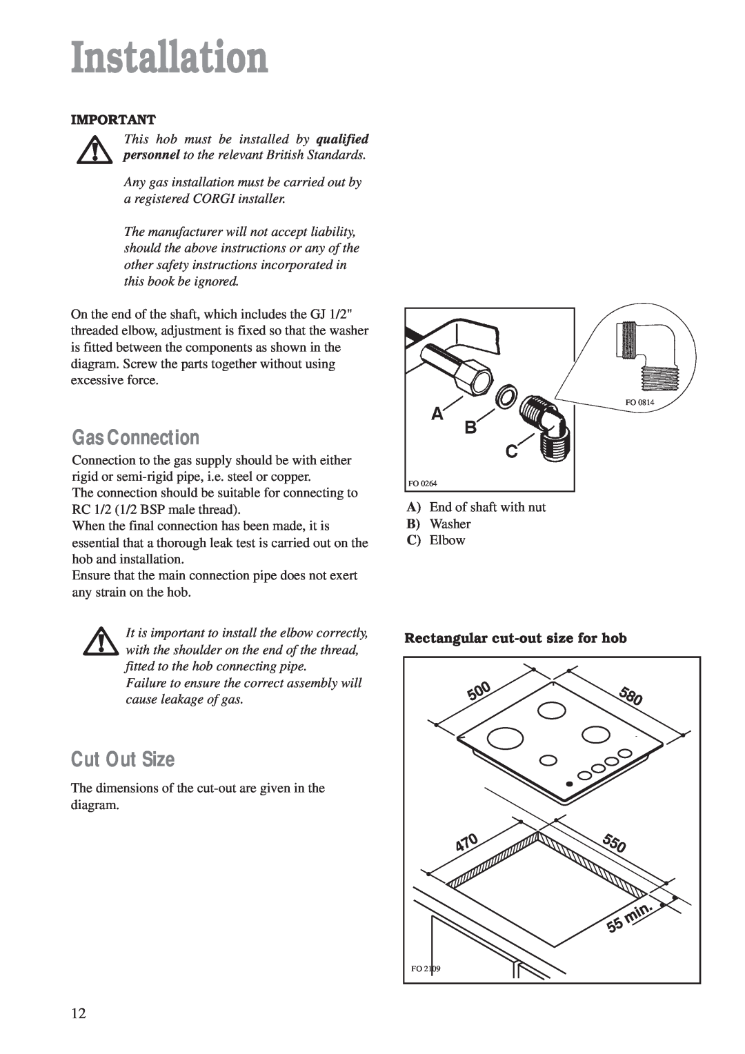 Zanussi ZAF 42 manual Installation, Gas Connection, Cut Out Size, Rectangular cut-out size for hob 