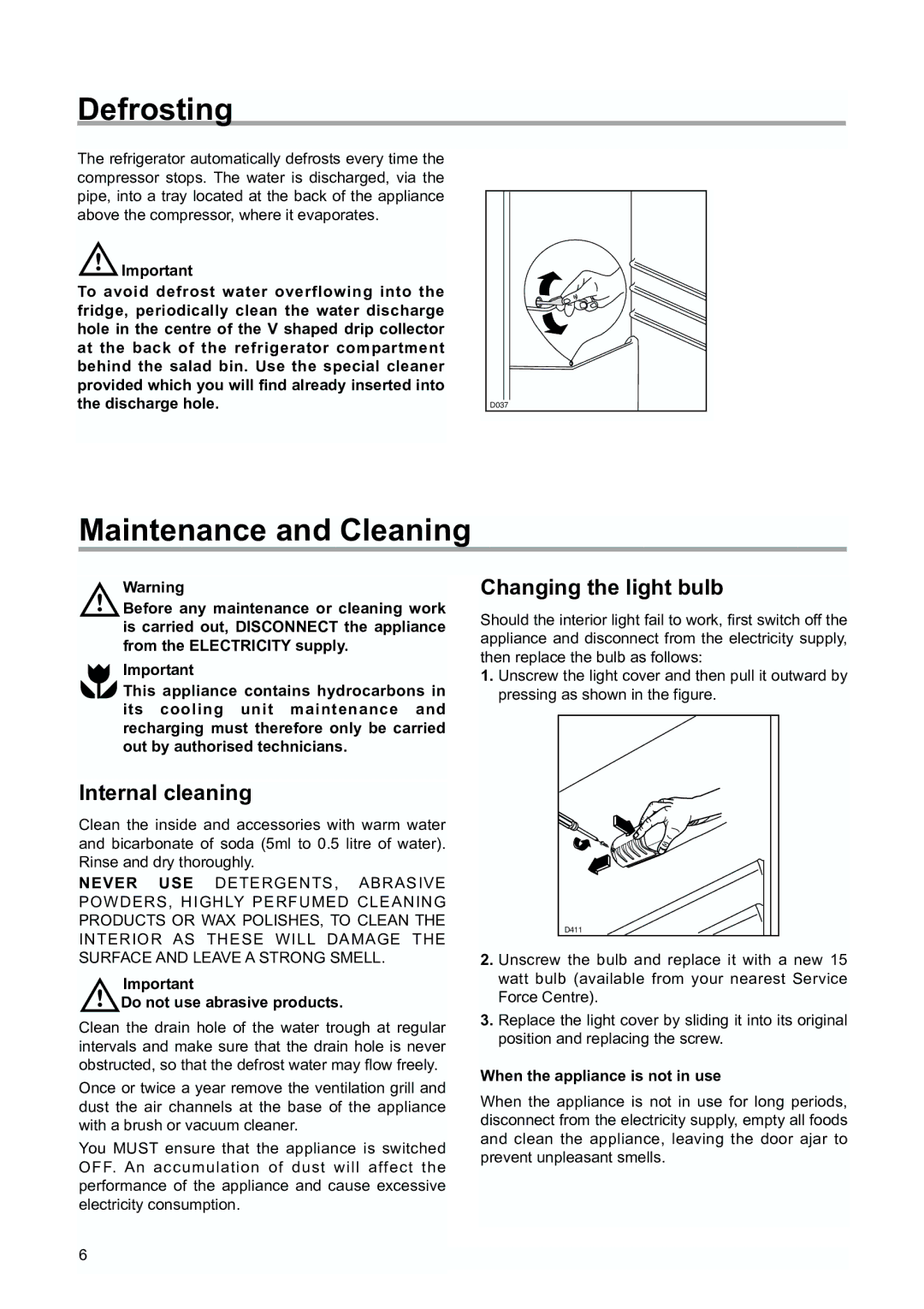 Zanussi ZBA 6160, ZBA 6230 manual Defrosting, Maintenance and Cleaning, Internal cleaning, Changing the light bulb 