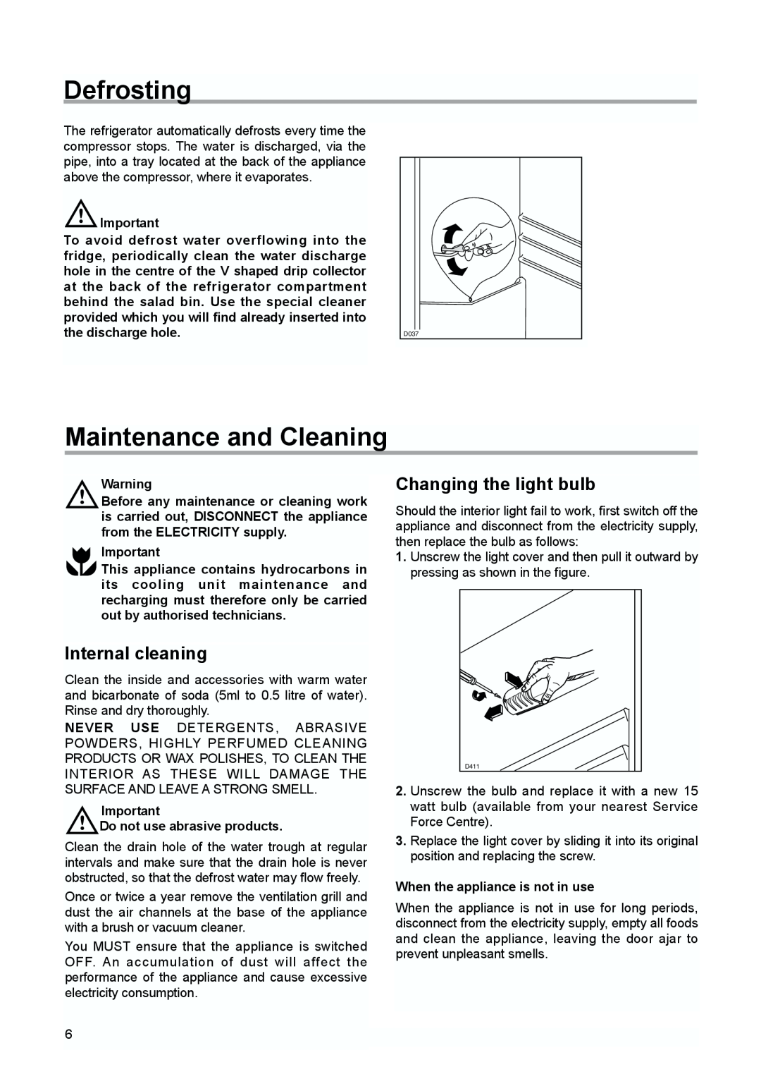 Zanussi ZBA 6160, ZBA 6230 manual Defrosting, Maintenance and Cleaning, Internal cleaning, Changing the light bulb 