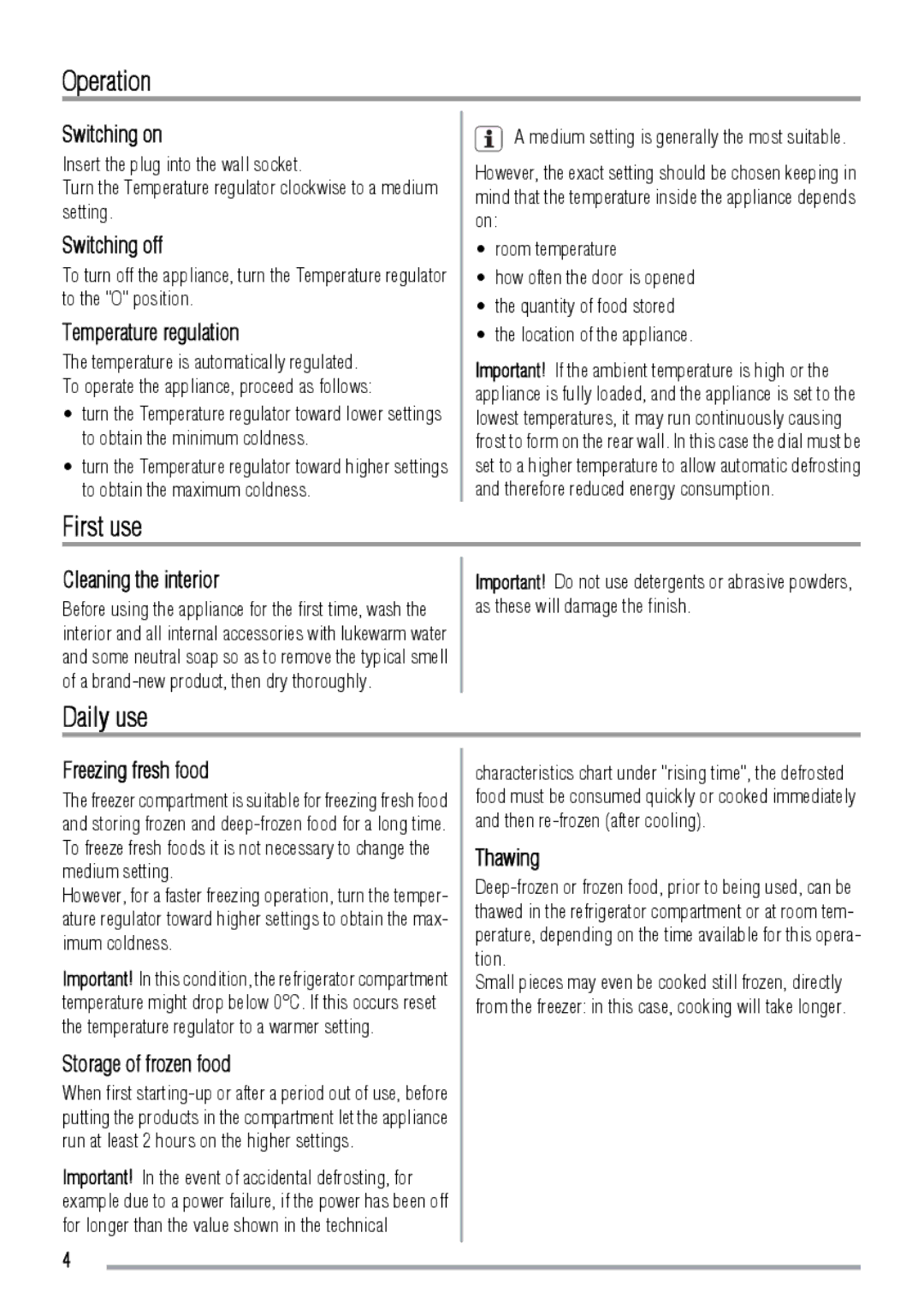 Zanussi ZBA3224A user manual Operation, First use, Daily use 