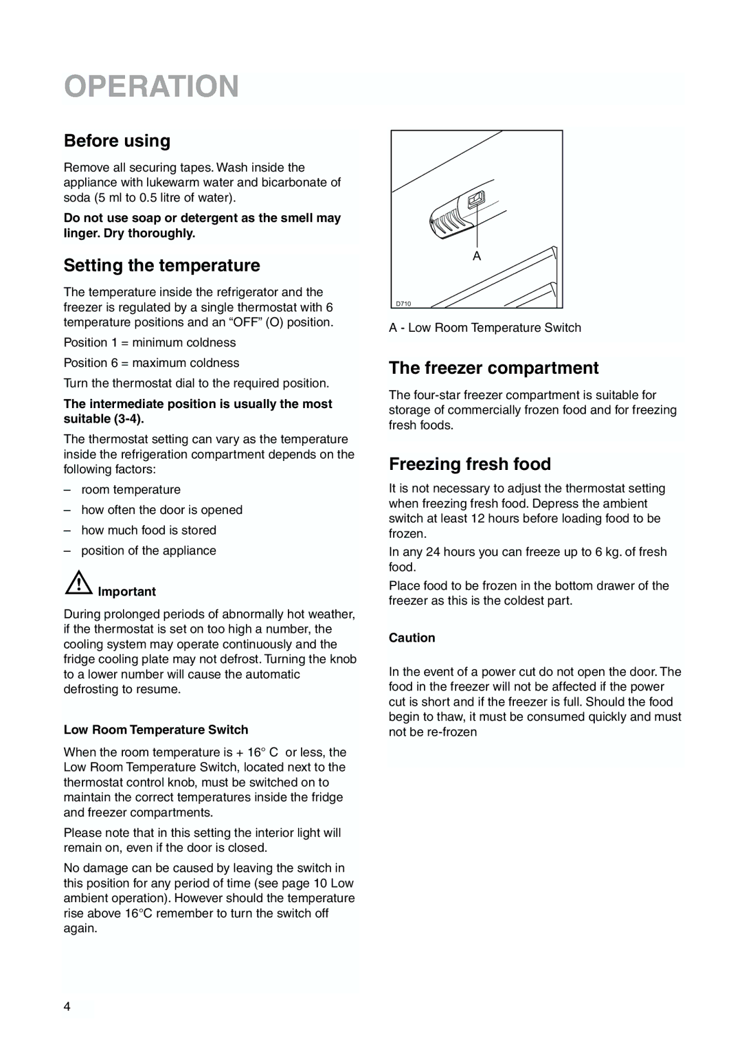 Zanussi ZBB 6244 manual Operation, Before using, Setting the temperature, Freezer compartment, Freezing fresh food 