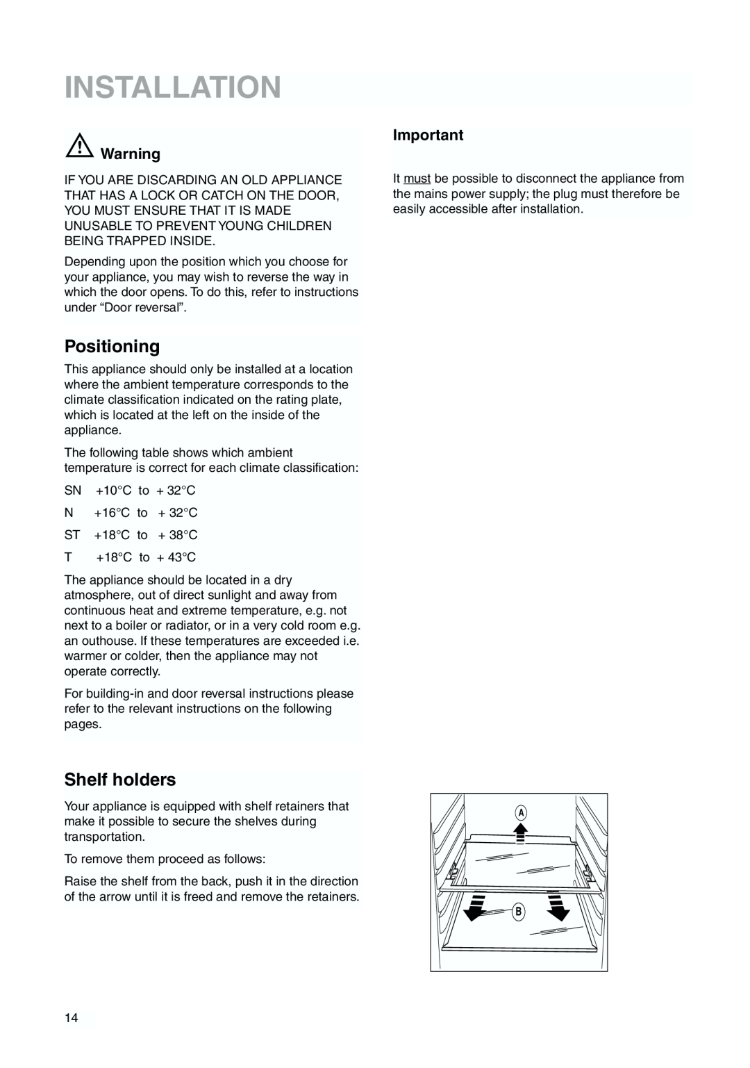 Zanussi ZBB 6244 manual Installation, Positioning, Shelf holders 
