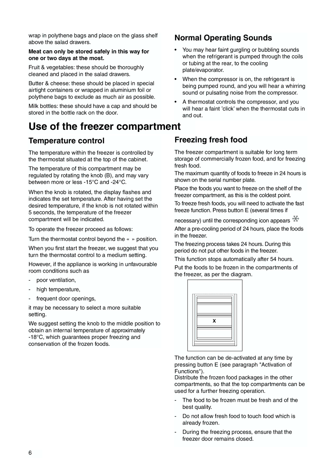 Zanussi ZBB 7266 manual Use of the freezer compartment, Normal Operating Sounds, Temperature control, Freezing fresh food 