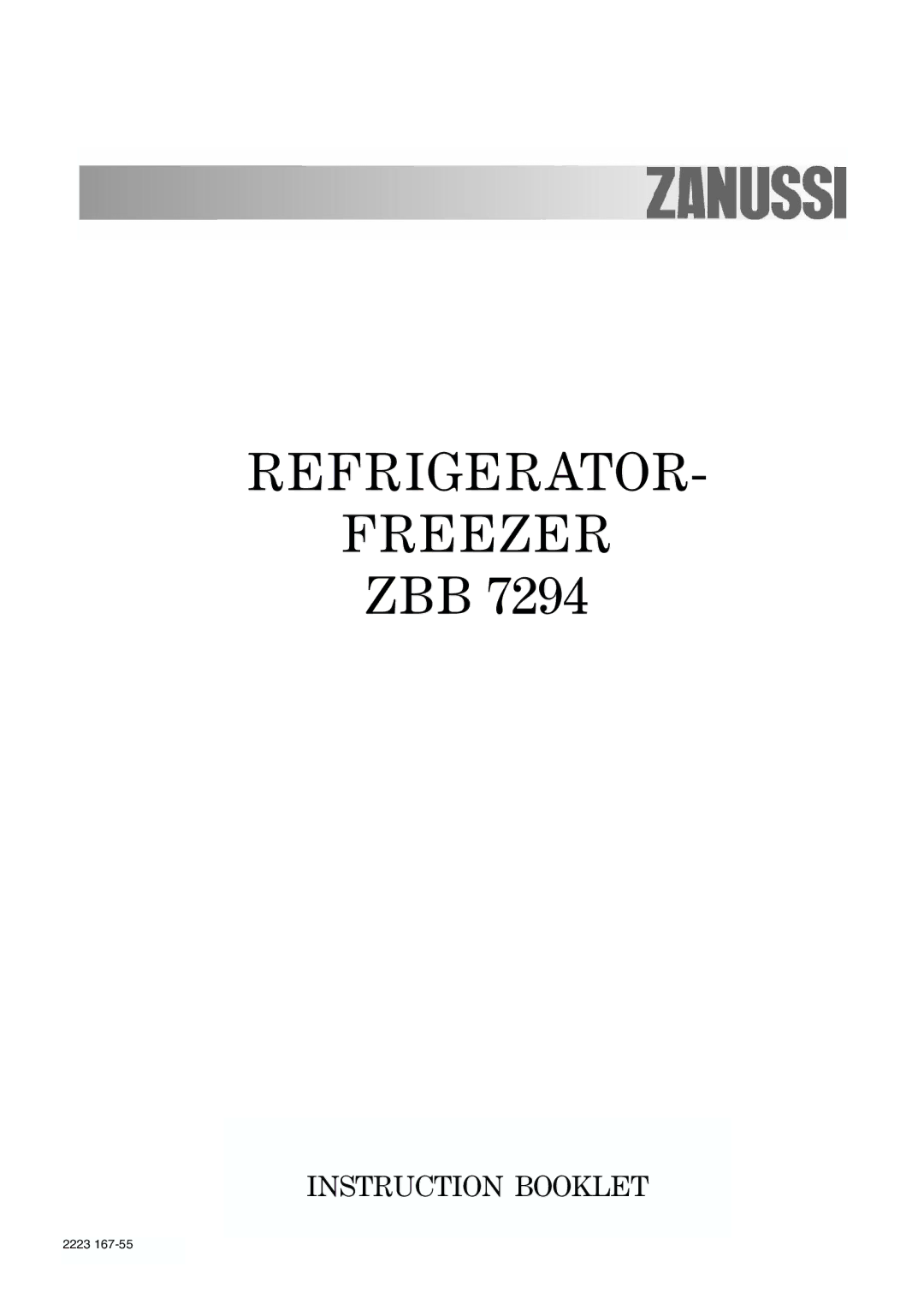 Zanussi ZBB 7294 manual Refrigerator Freezer 