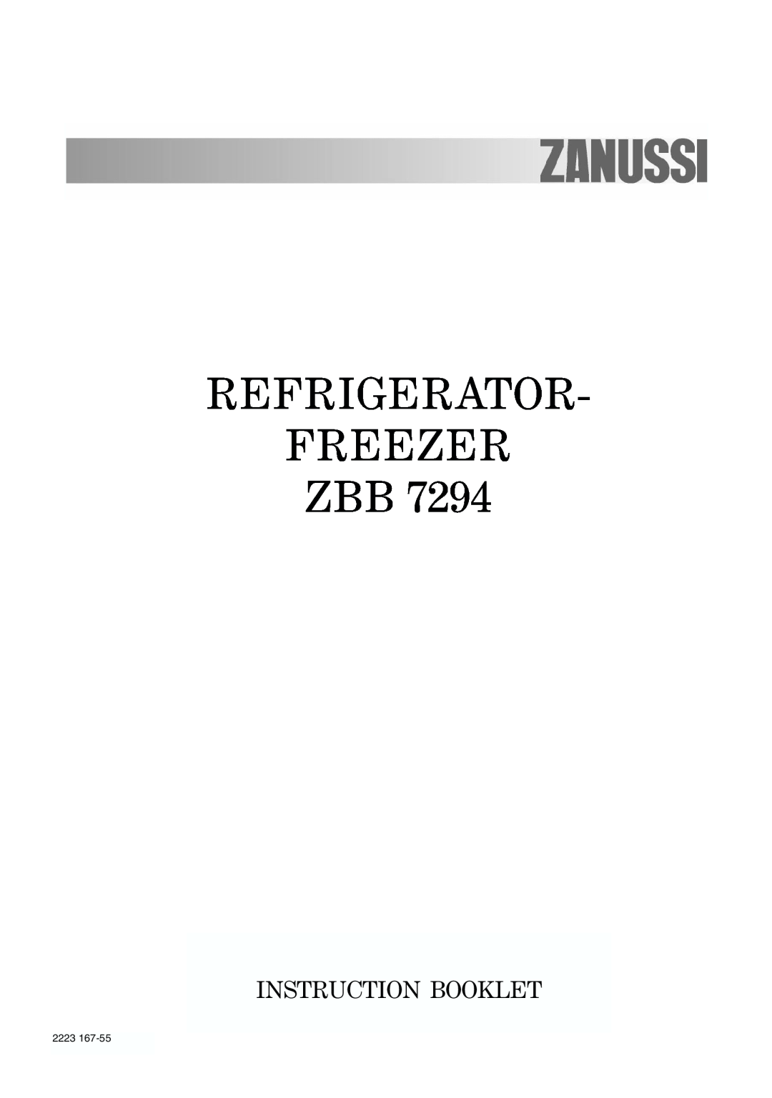 Zanussi ZBB 7294 manual Refrigerator Freezer Zbb, Instruction Booklet 