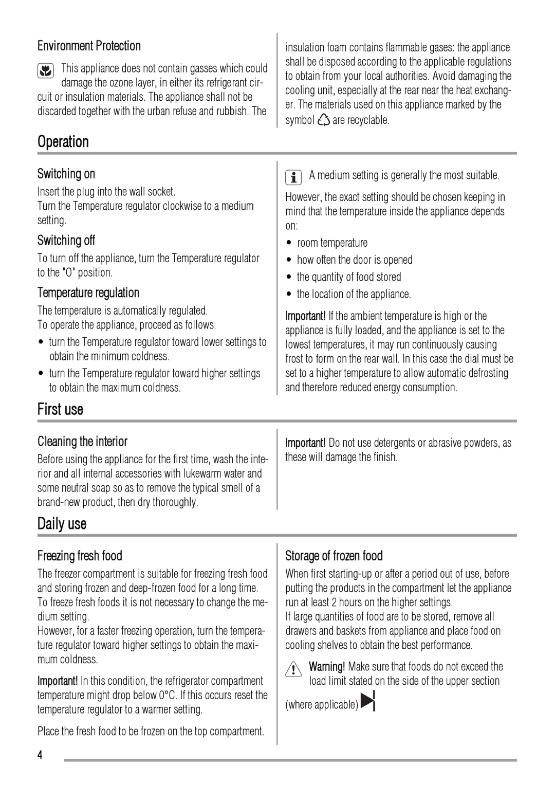 Zanussi ZBB6284 user manual Operation, First use, Daily use 