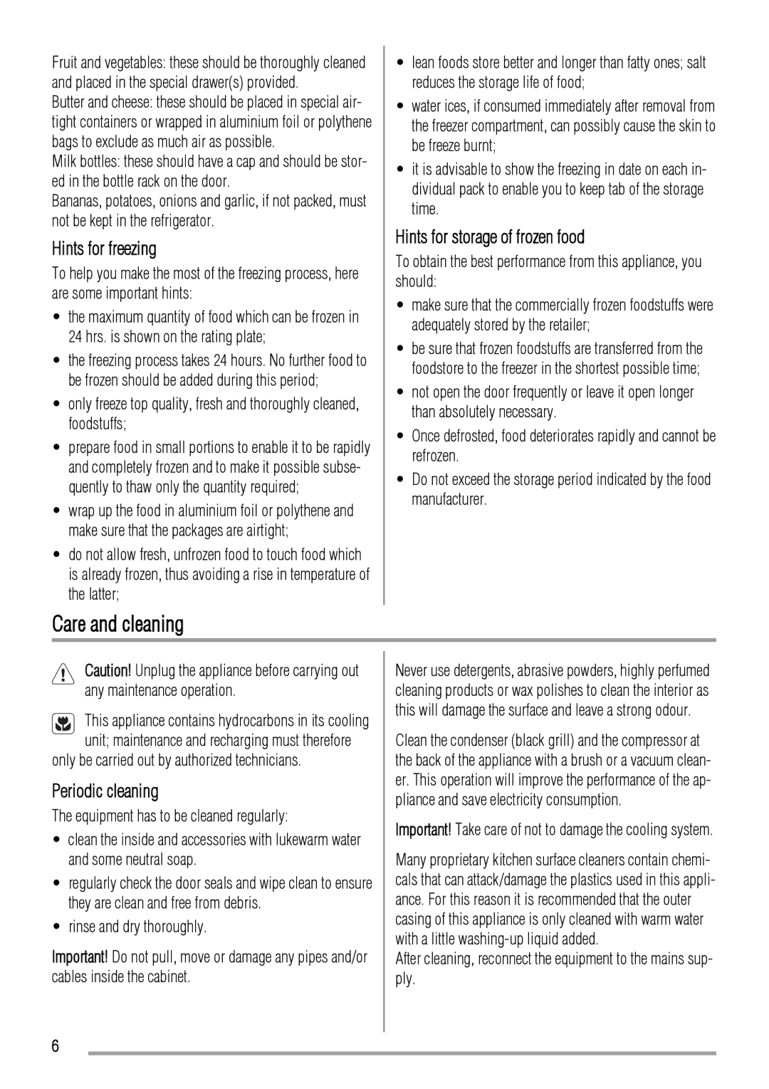 Zanussi ZBB6284 user manual Care and cleaning, Hints for freezing, Hints for storage of frozen food, Periodic cleaning 