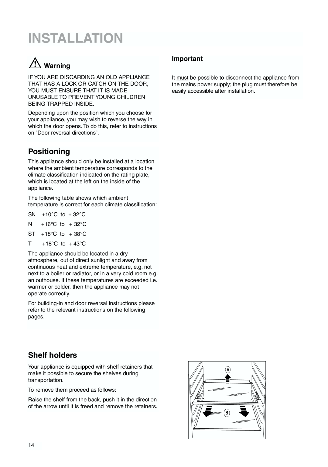 Zanussi ZBB6286 manual Installation, Positioning, Shelf holders 