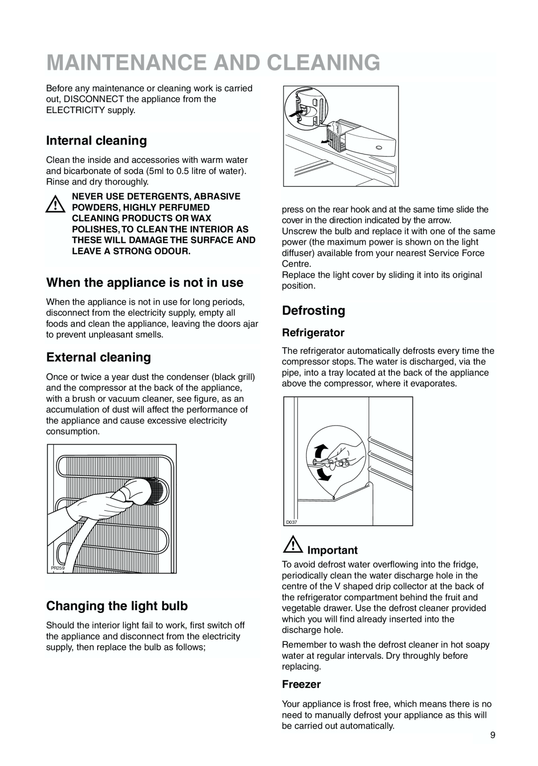 Zanussi ZBB6286 manual Maintenance And Cleaning, Internal cleaning, When the appliance is not in use, External cleaning 