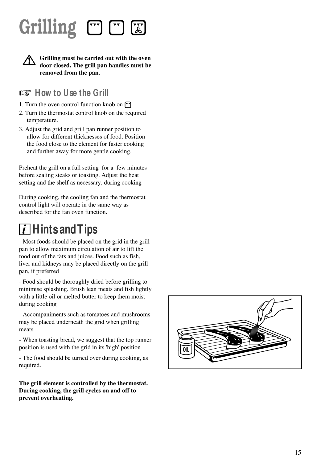 Zanussi ZBC 748 installation manual Grilling, How to Use the Grill 