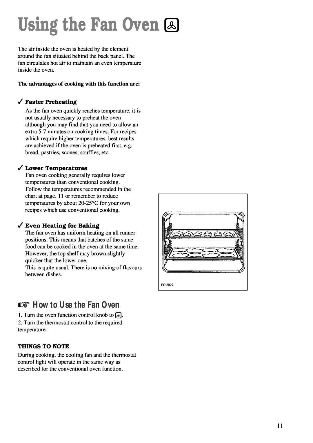 Zanussi ZBC 748 Using the Fan Oven, How to Use the Fan Oven, Lower Temperatures, Even Heating for Baking, Things To Note 