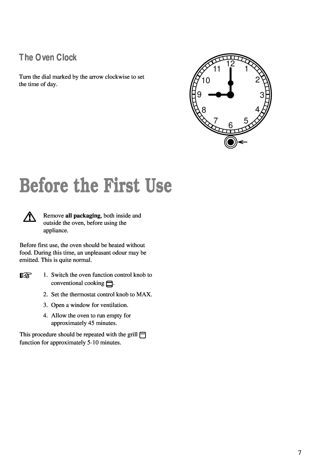 Zanussi ZBC 748 installation manual Before the First Use, The Oven Clock 