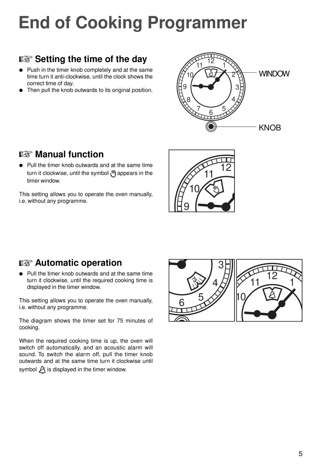 Zanussi ZBC 848 manual End of Cooking Programmer, Setting the time of the day, Manual function, Automatic operation 