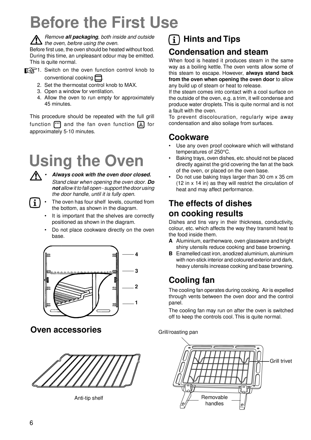 Zanussi ZBC 848 manual Hints and Tips Condensation and steam, Cookware, Effects of dishes on cooking results, Cooling fan 