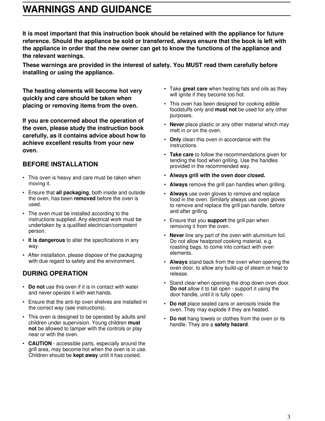 Zanussi ZBD 902 installation manual Before Installation, During Operation, Always grill with the oven door closed 