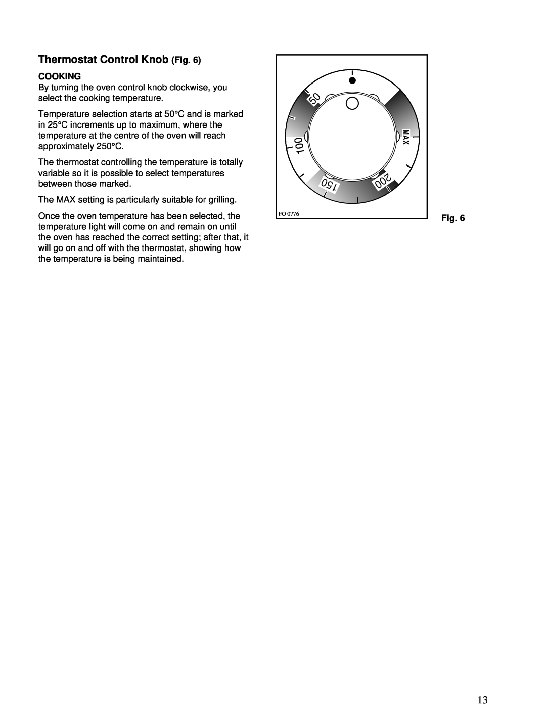 Zanussi ZBD 902 installation manual Thermostat Control Knob Fig, Cooking 