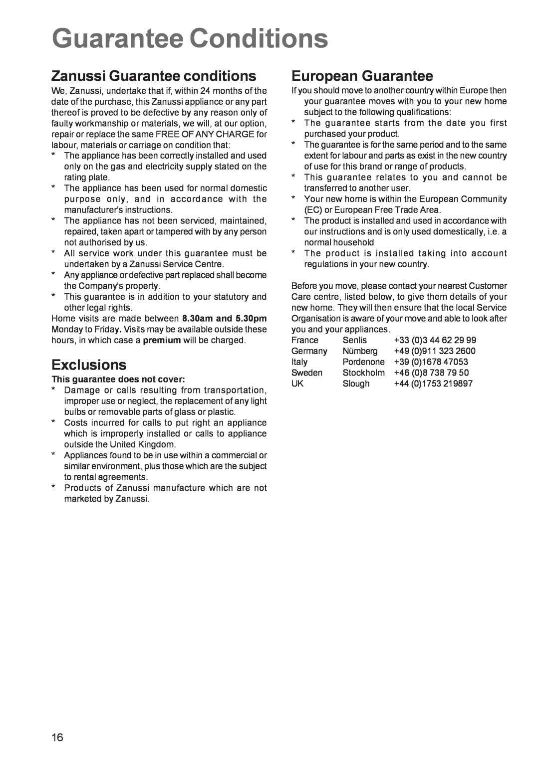 Zanussi ZBF 260 manual Guarantee Conditions, Zanussi Guarantee conditions, Exclusions, European Guarantee 