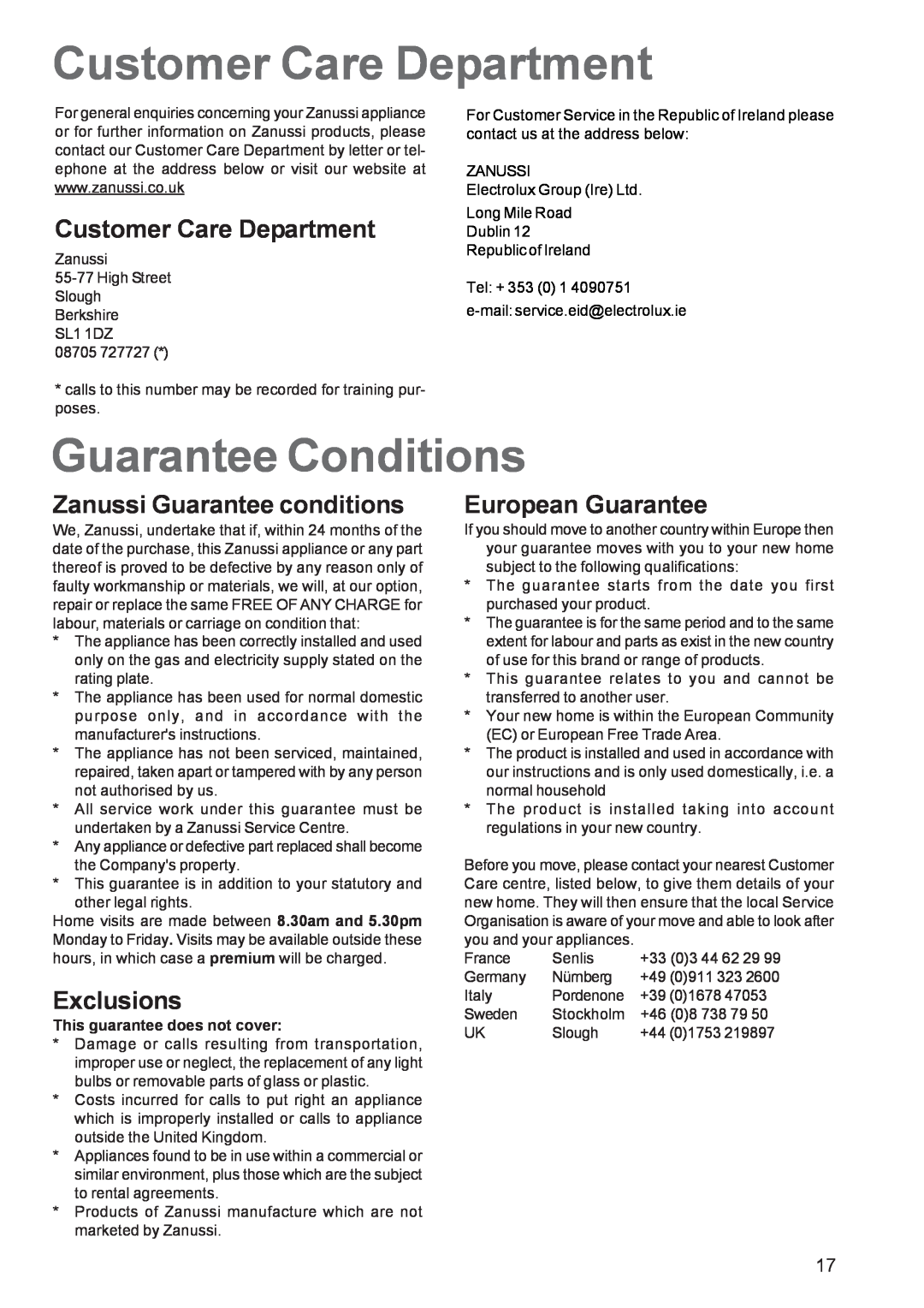 Zanussi ZBF 360 manual Customer Care Department, Guarantee Conditions, Zanussi Guarantee conditions, Exclusions 