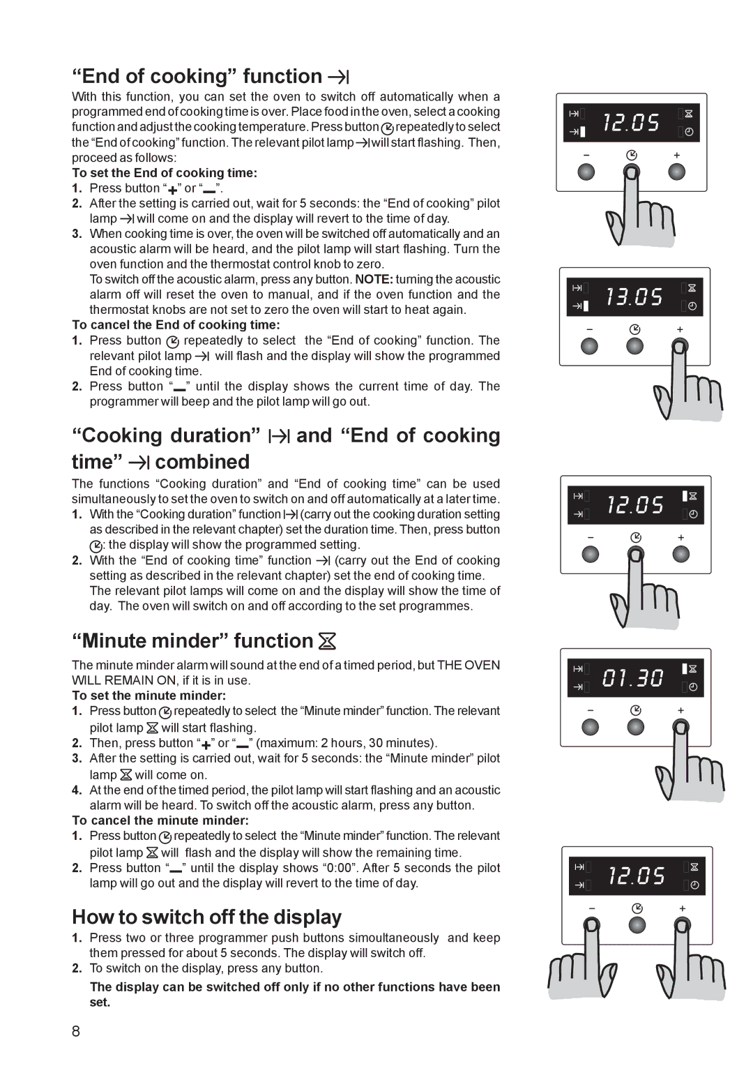 Zanussi ZBF 560 manual End of cooking function, Cooking duration and End of cooking time combined, Minute minder function 