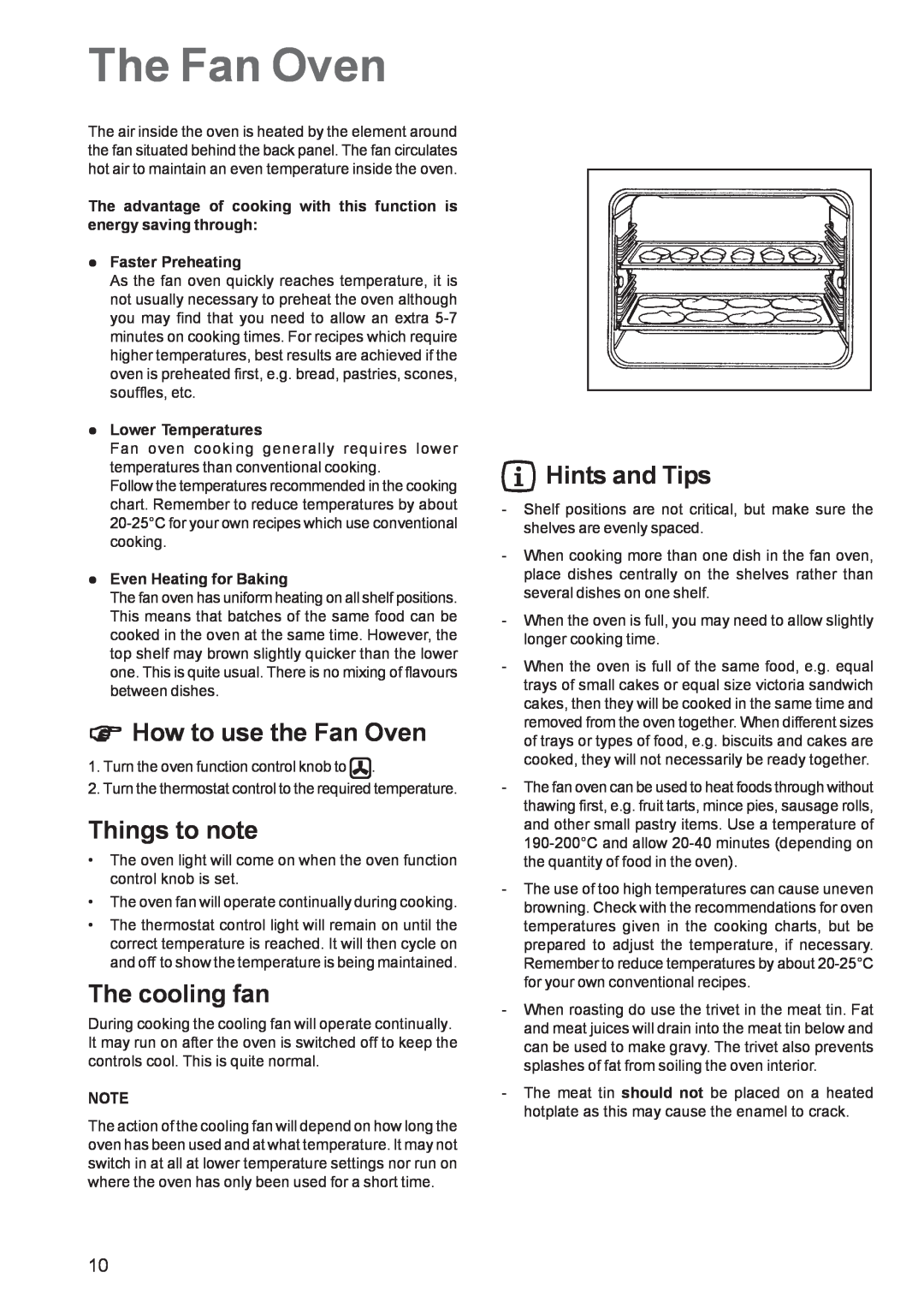 Zanussi ZBF 560 manual The Fan Oven, How to use the Fan Oven, Things to note, Hints and Tips, The cooling fan 