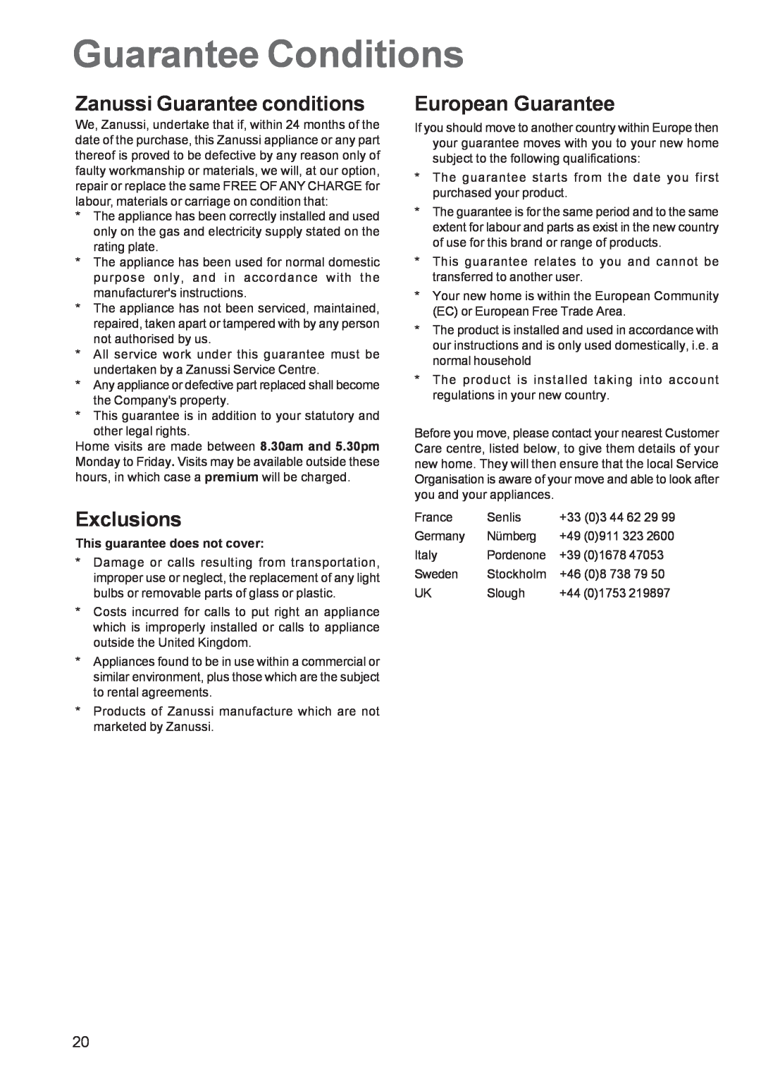 Zanussi ZBF 569 manual Guarantee Conditions, Zanussi Guarantee conditions, Exclusions, European Guarantee 