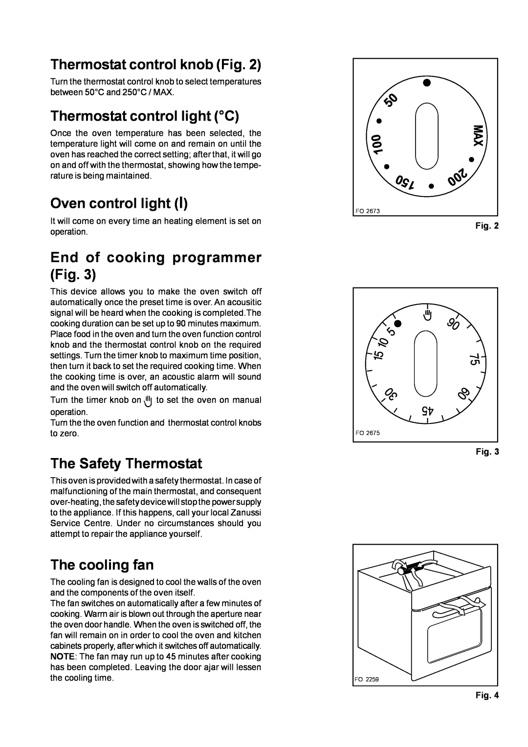 Zanussi ZBF 610 Thermostat control knob Fig, Thermostat control light C, Oven control light, End of cooking programmer Fig 