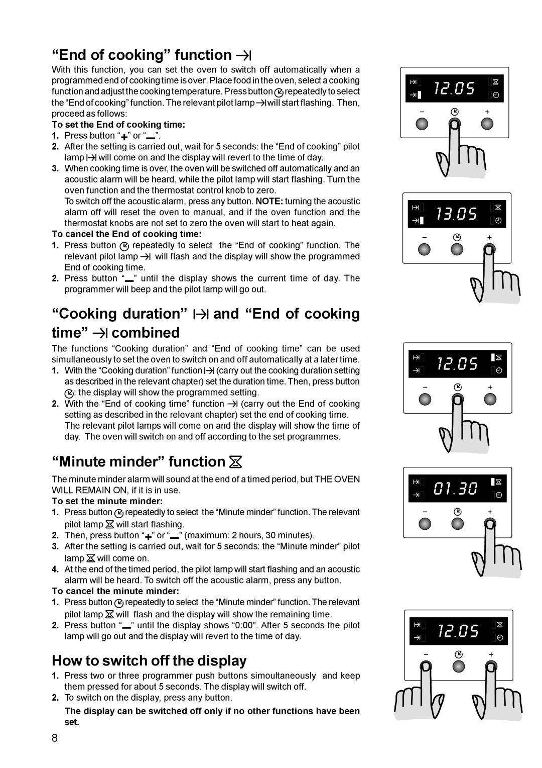 Zanussi ZBF 660 manual End of cooking function, Cooking duration and End of cooking time combined, Minute minder function 