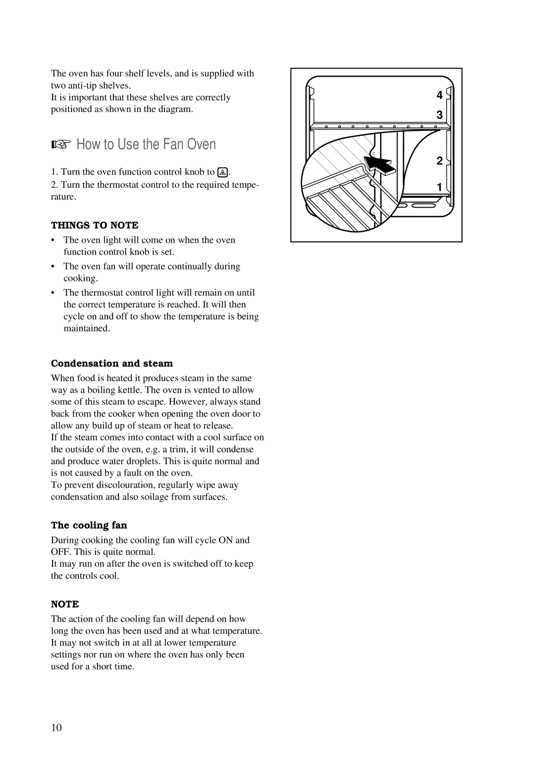 Zanussi ZBF 760 installation manual How to Use the Fan Oven, Things to Note, Condensation and steam, Cooling fan 