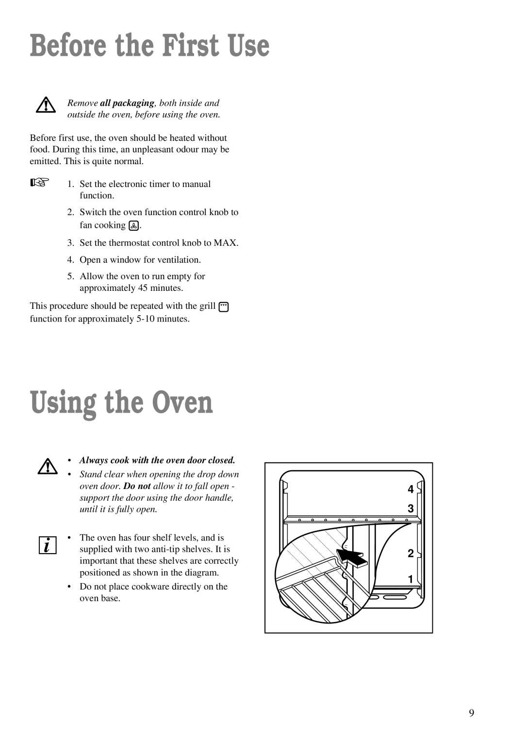 Zanussi ZBF 860 manual Before the First Use, Using the Oven 