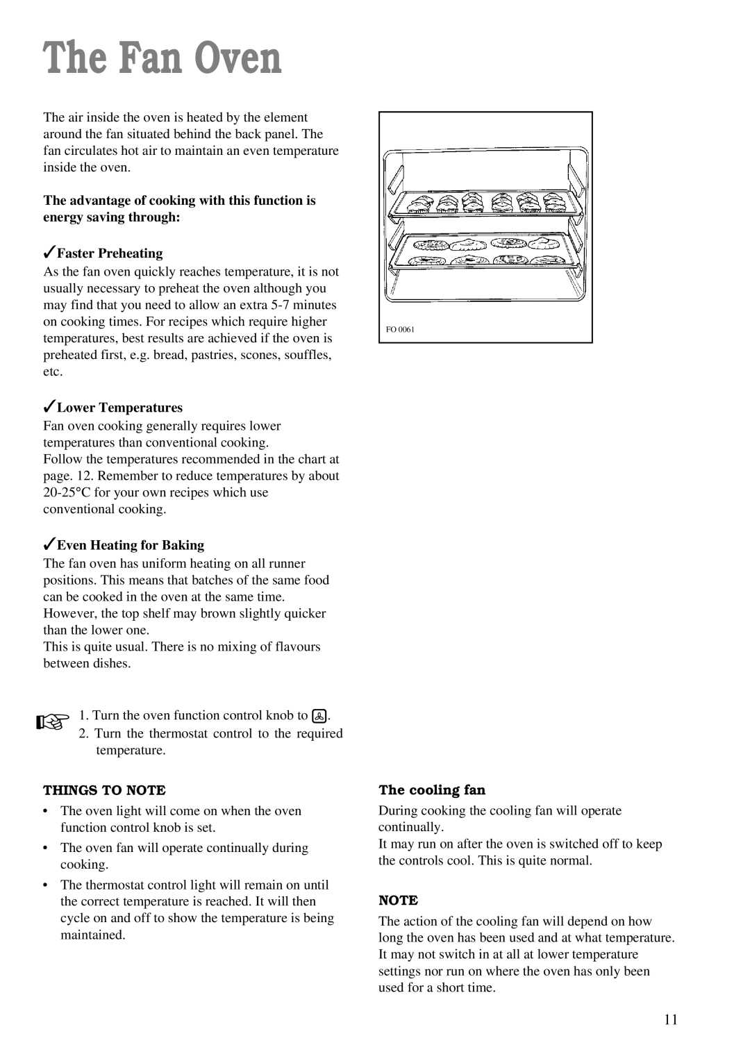 Zanussi ZBF 863 manual Fan Oven, Lower Temperatures, Even Heating for Baking, Things to Note, Cooling fan 