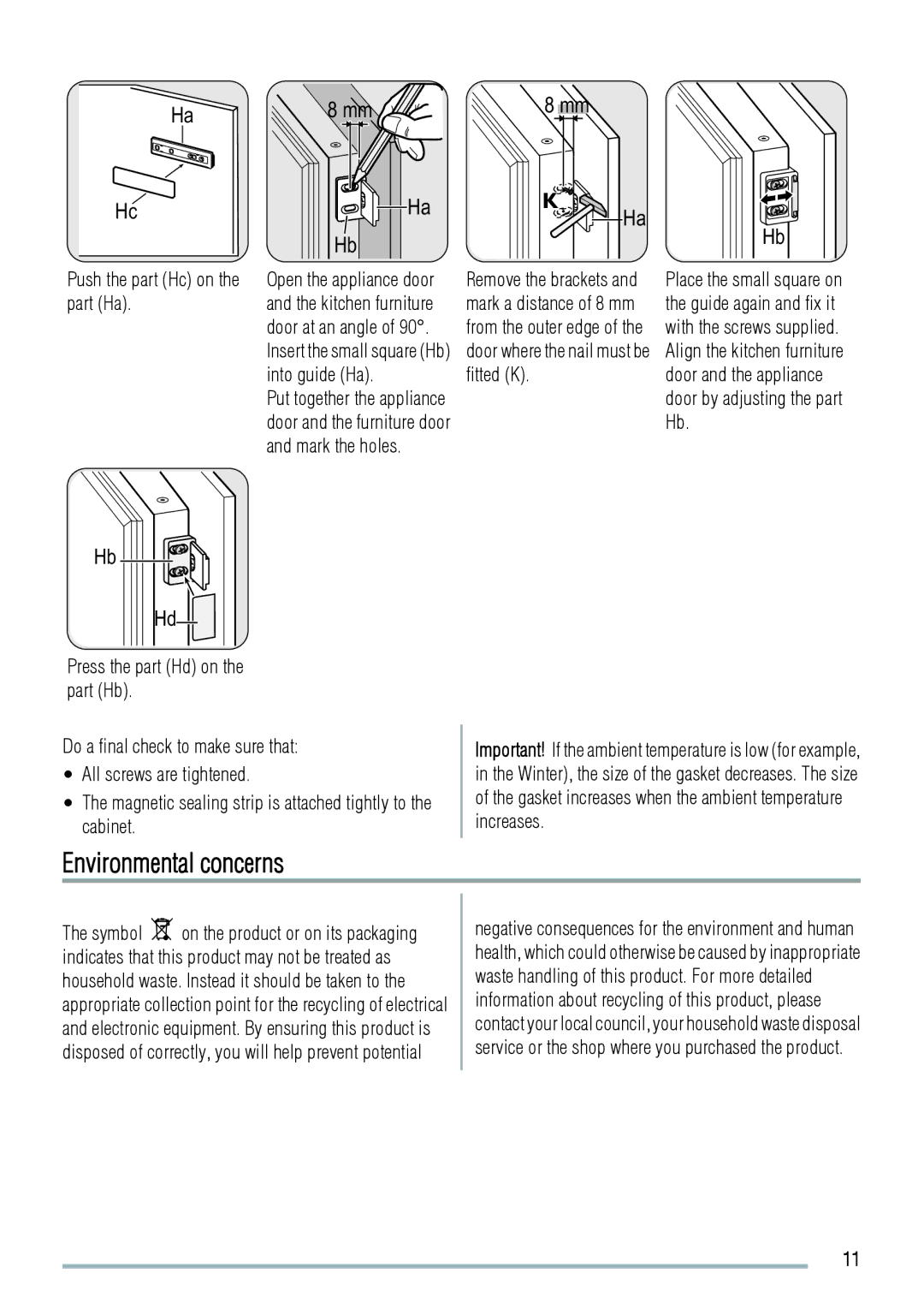 Zanussi ZBF3124A Environmental concerns, Push the part Hc on the part Ha, Insert the small square Hb into guide Ha 