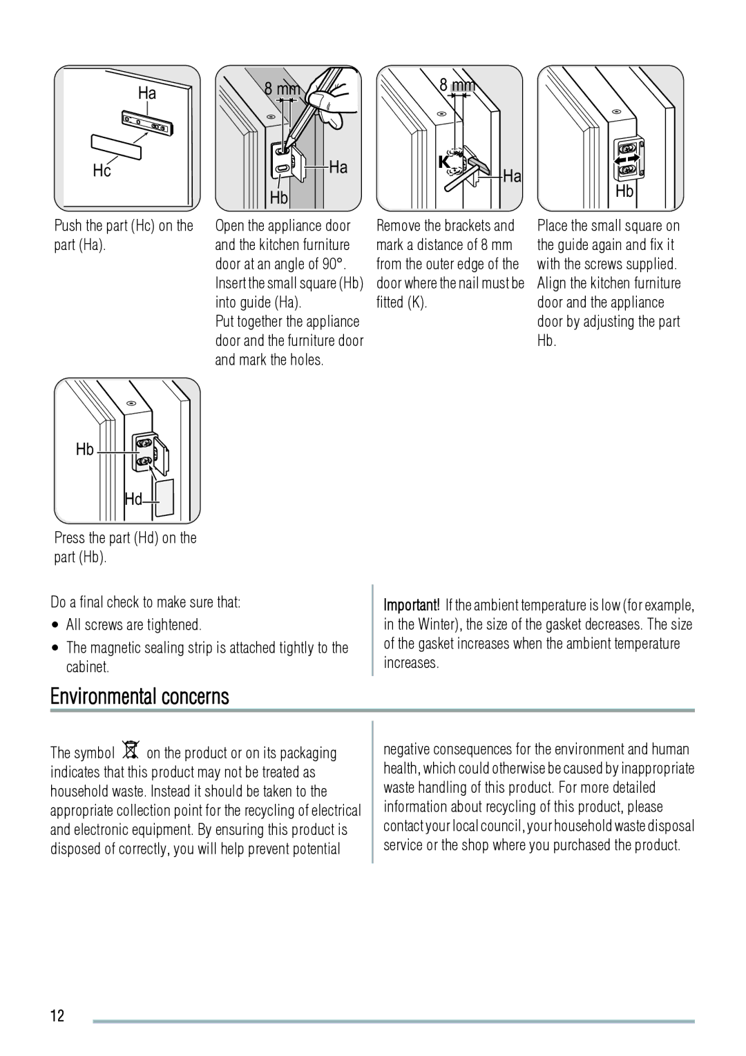 Zanussi ZBF6124A user manual Environmental concerns, Push the part Hc on the part Ha 