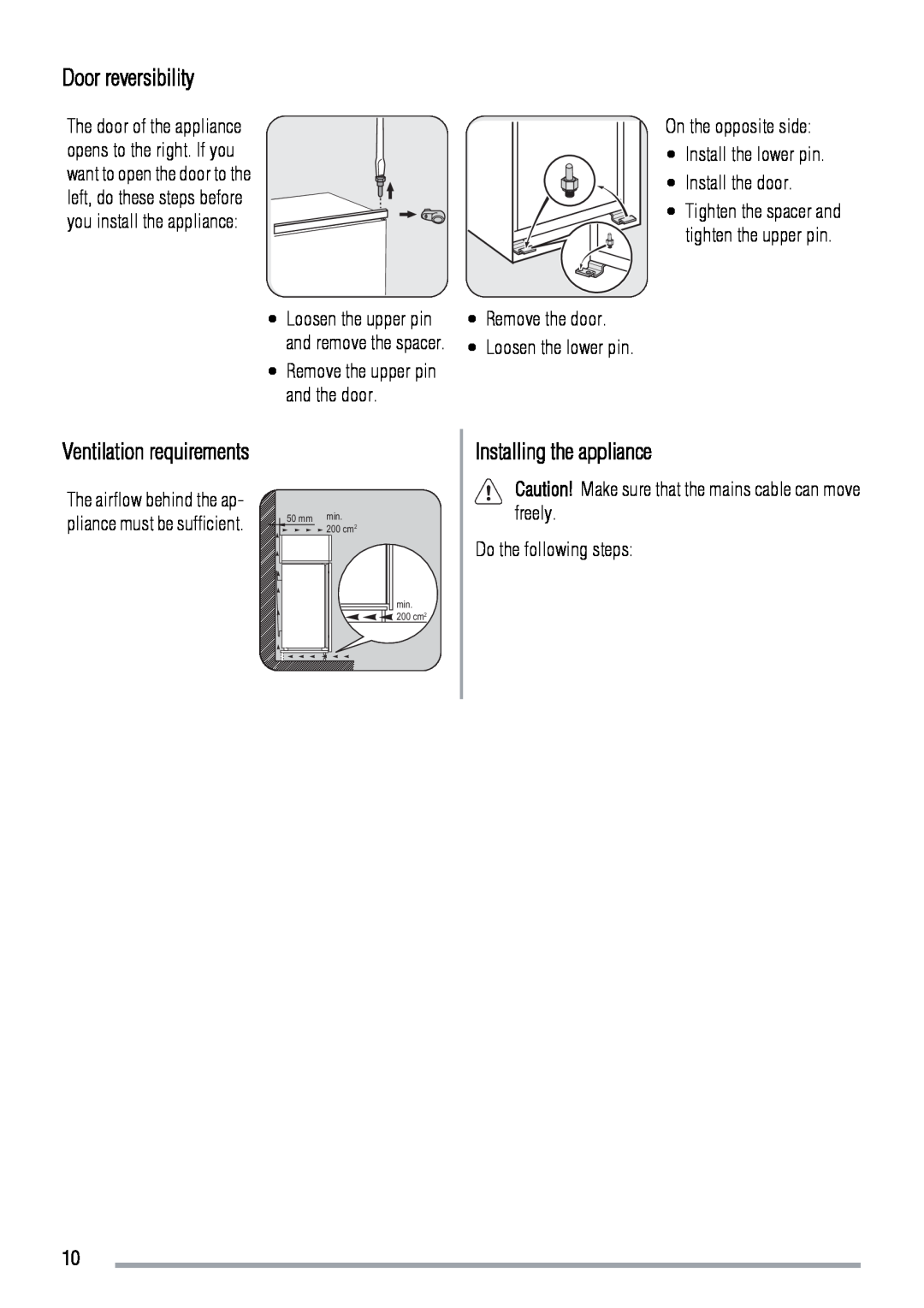 Zanussi ZBF6124A user manual Door reversibility, Installing the appliance, and the door, Do the following steps 