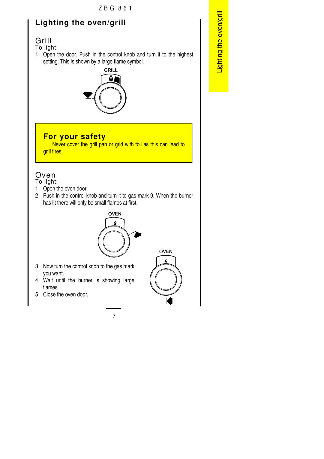 Zanussi ZBG 861 manual Lighting the oven/grill, Grill, Oven, To light 