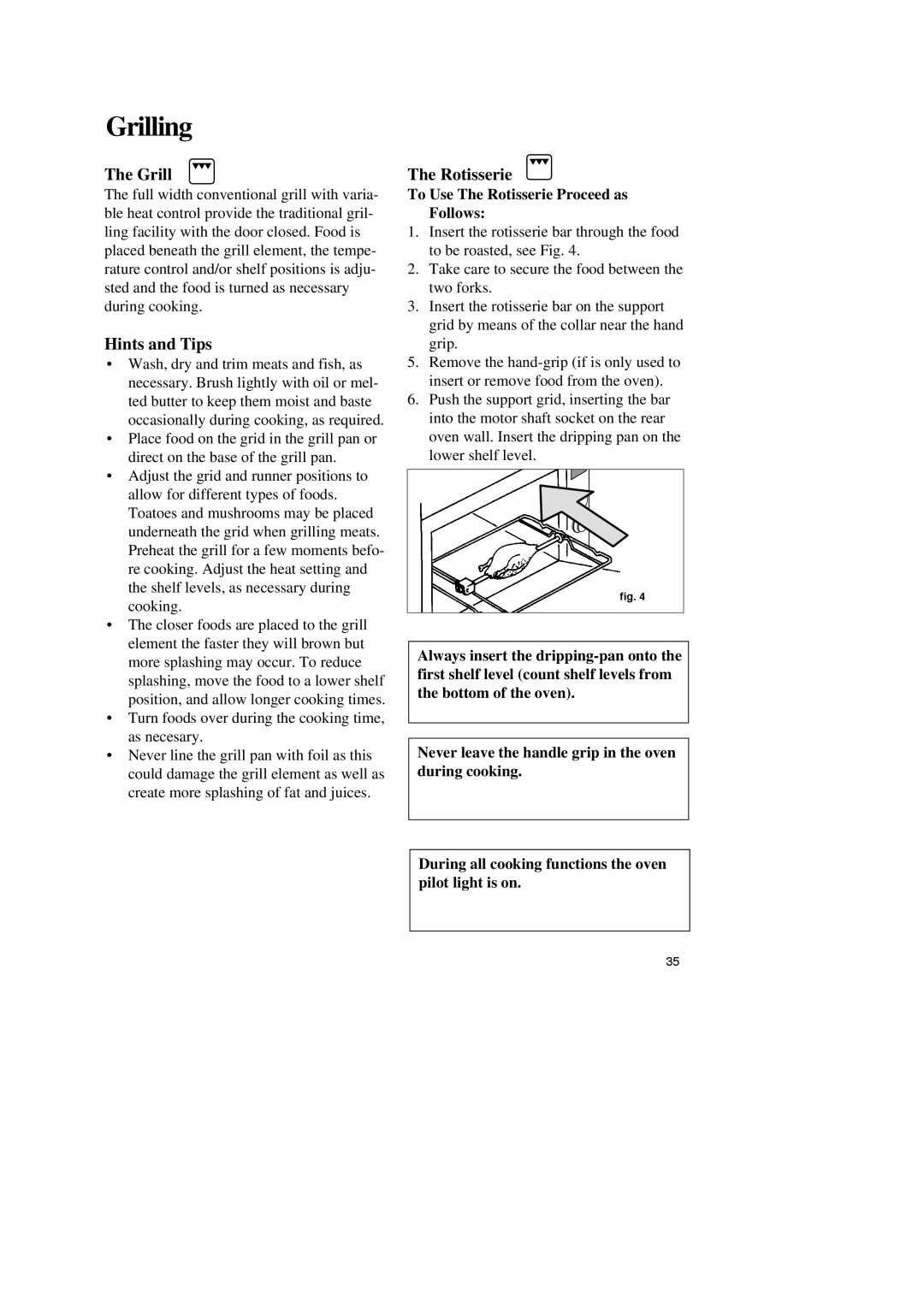 Zanussi ZBM 799 manual Grilling, To Use The Rotisserie Proceed as Follows 