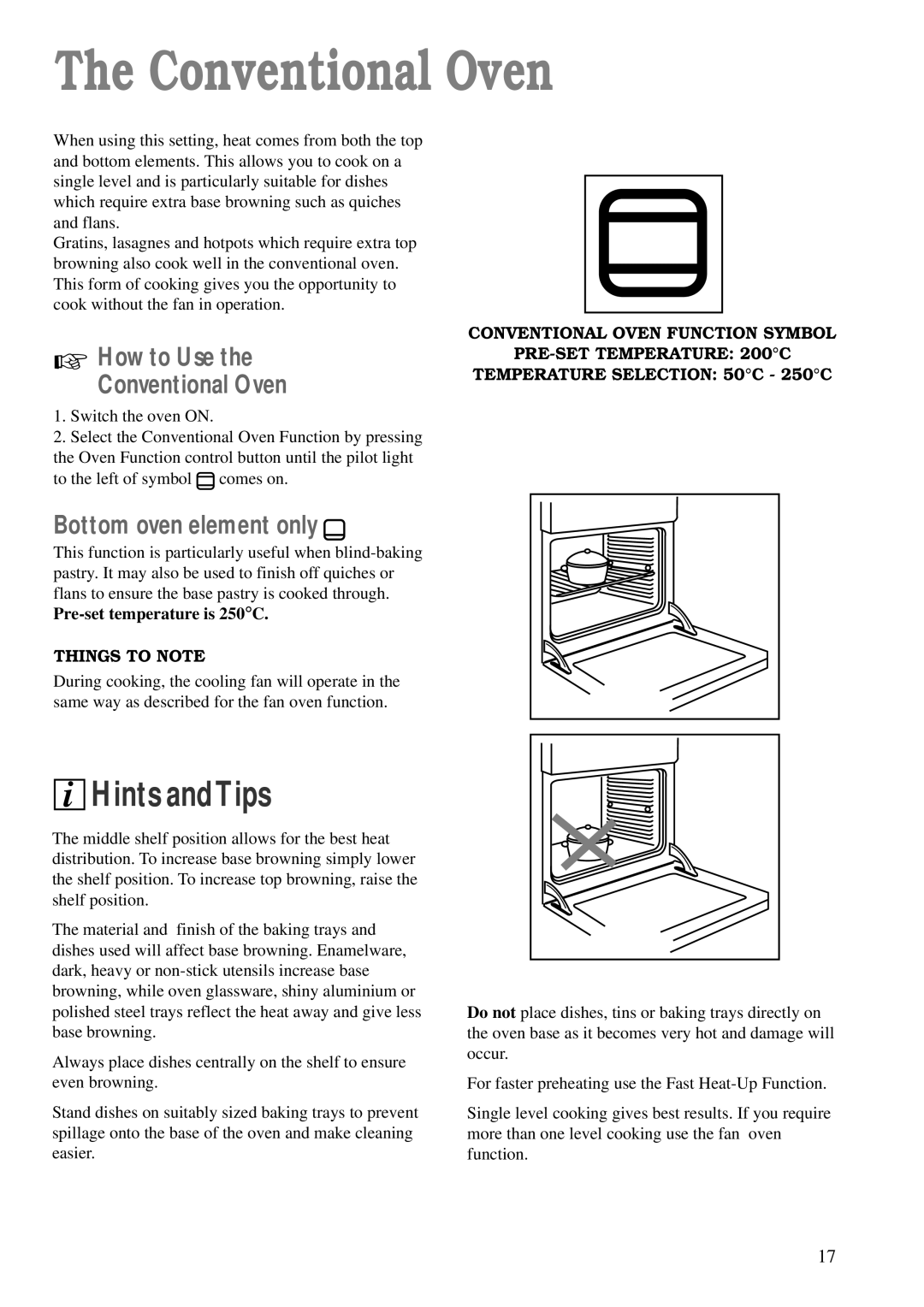 Zanussi ZBM 878 manual Conventional Oven, Bottom oven element only, Pre-set temperature is 250C 