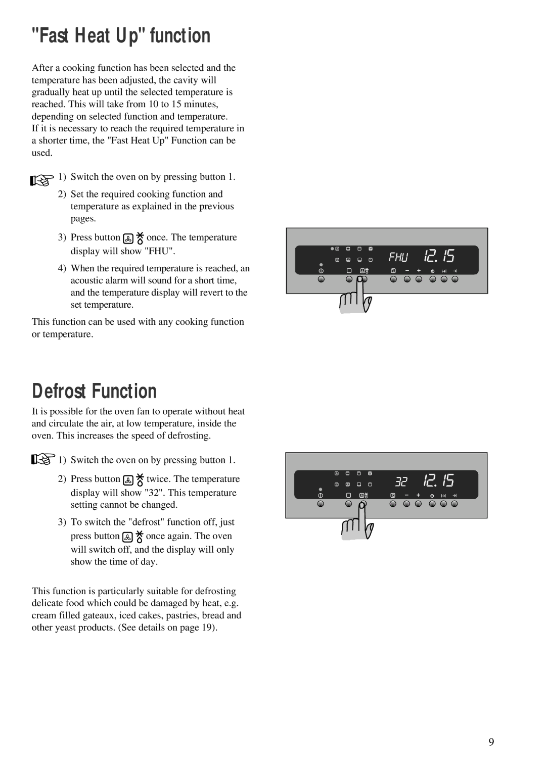 Zanussi ZBM 878 manual Fast Heat Up function, Defrost Function 