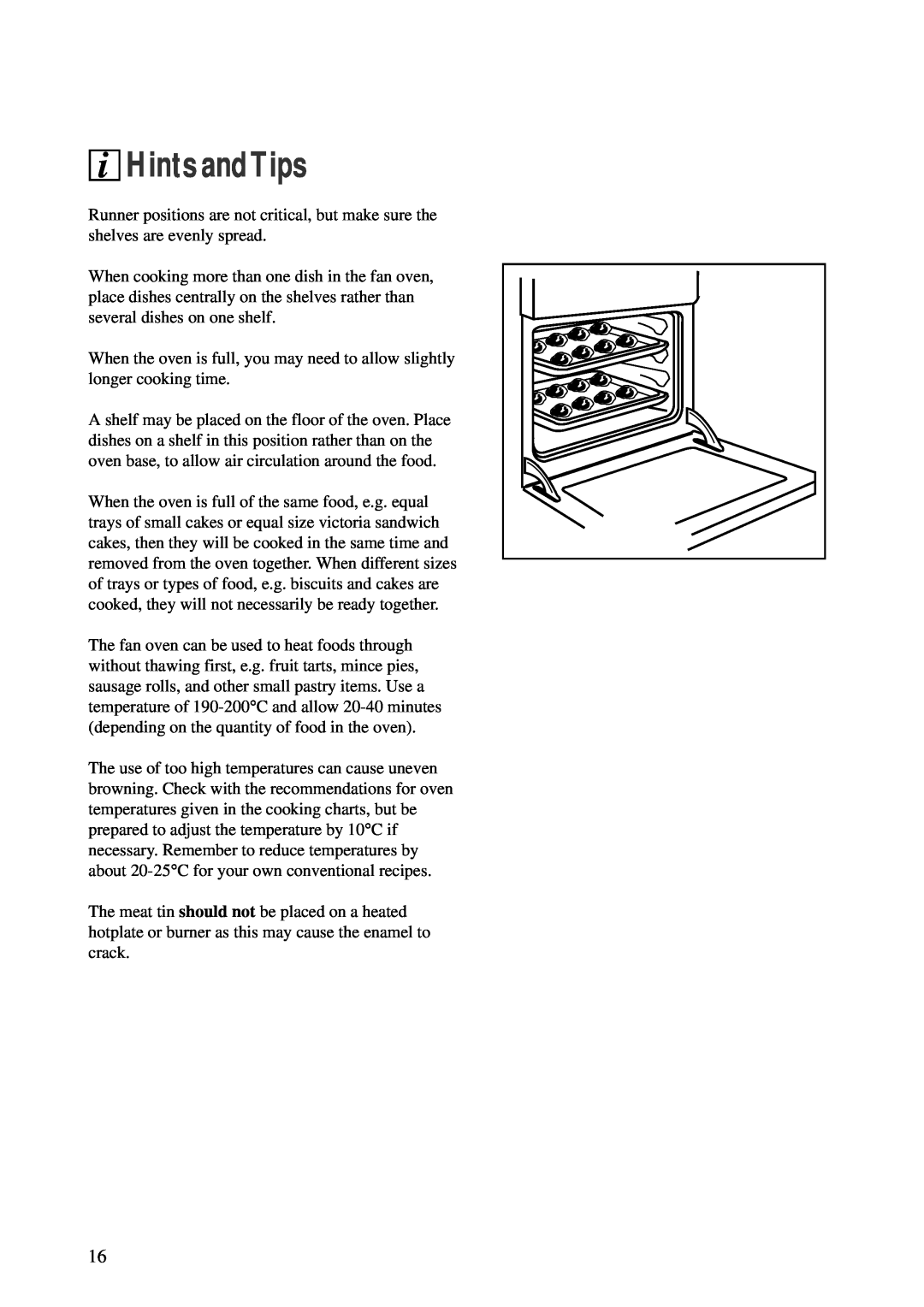 Zanussi ZBM 890 manual Hints andTips, Runner positions are not critical, but make sure the shelves are evenly spread 